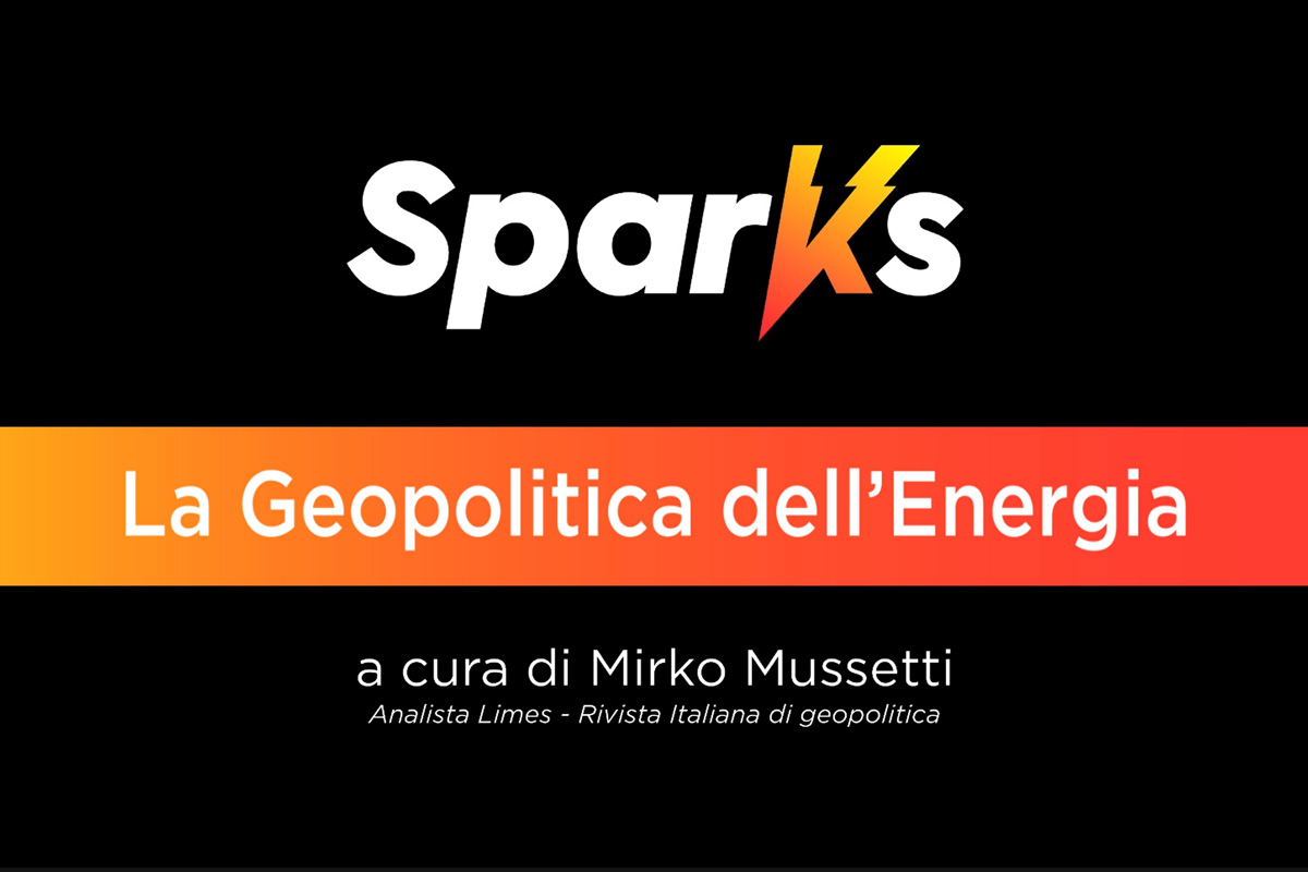 La Geopolitica dell’Energia – Attualità e Scenari – Puntata 2